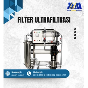 Filter Ultra Filtrasi UF kapasitas 18.000 LPH