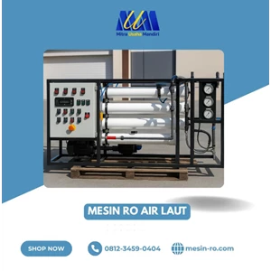 Mesin RO Air Laut: Kebutuhan Air Bersih dari Sumber Tak Terbatas
