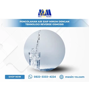 Pengolahan Air Siap Minum dengan Teknologi Reverse Osmosis