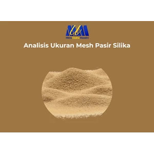 Analisis Ukuran Mesh Pasir Silika dan Pengaruhnya terhadap Filter